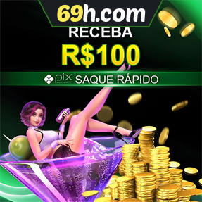 69h.com Ganhe R$ 100,00 Gratis